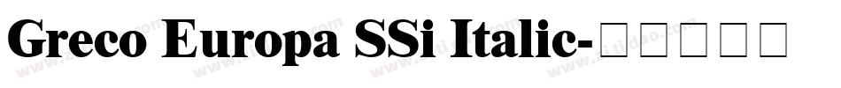 Greco Europa SSi Italic字体转换